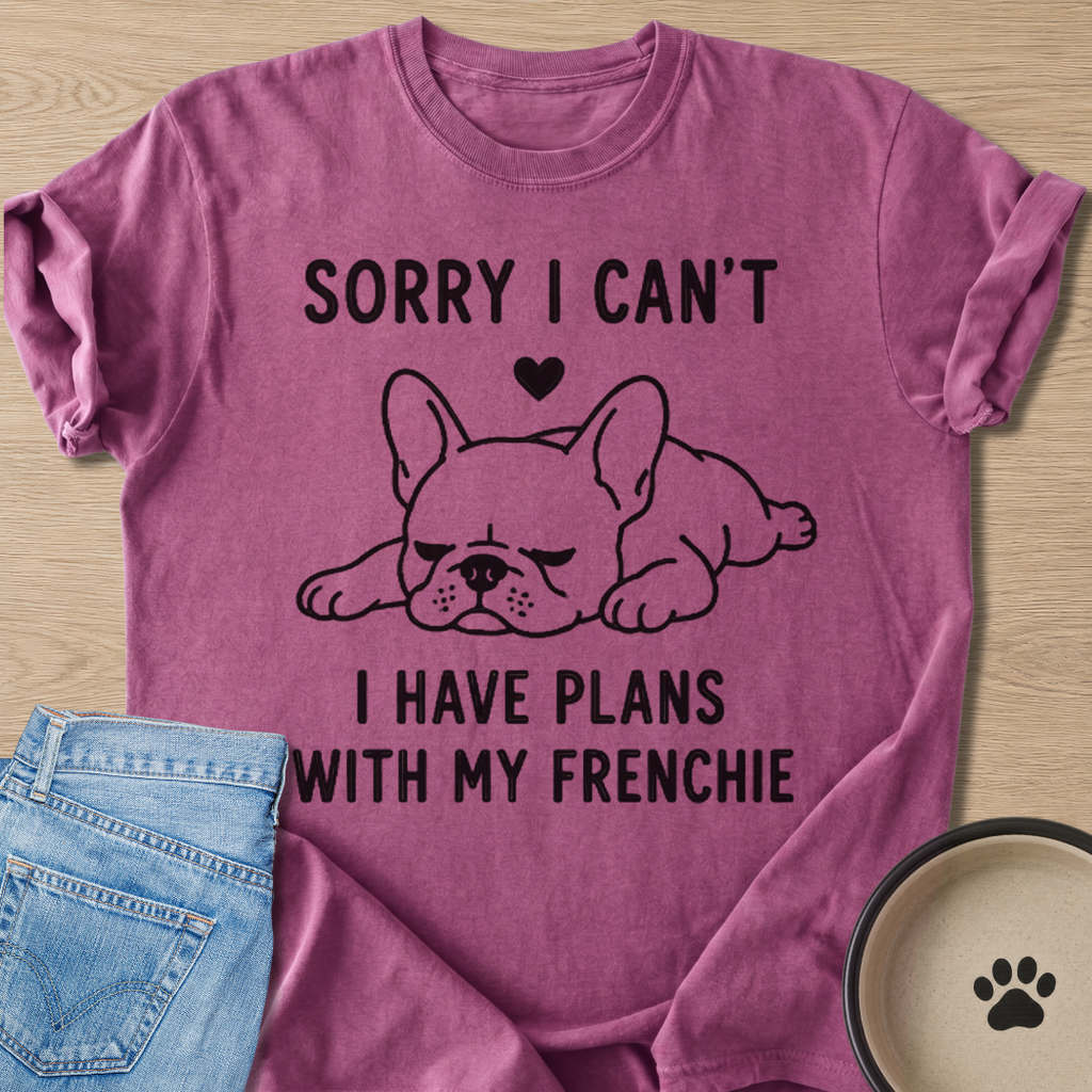 I Have Plans T-shirt