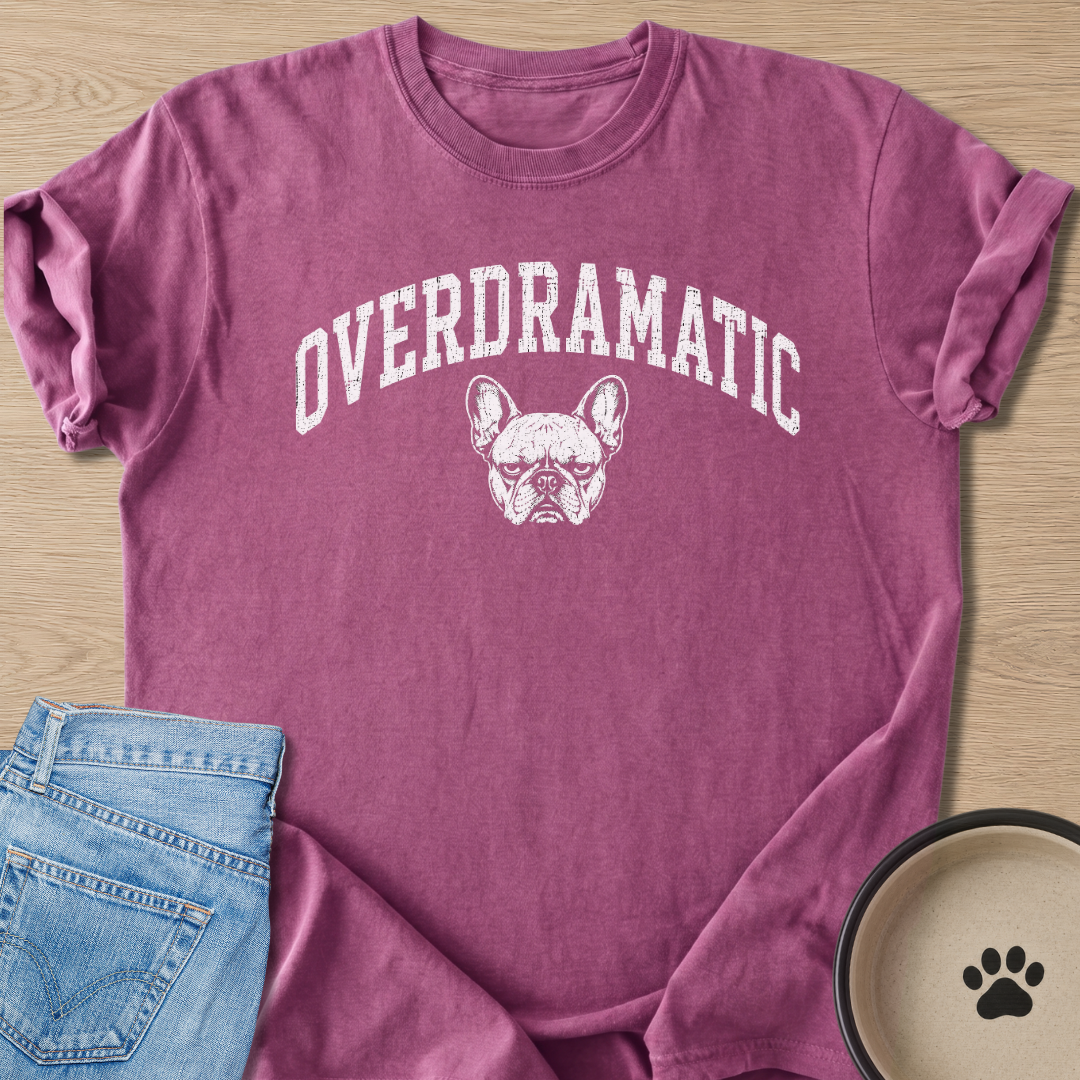 Overdramatic T-shirt