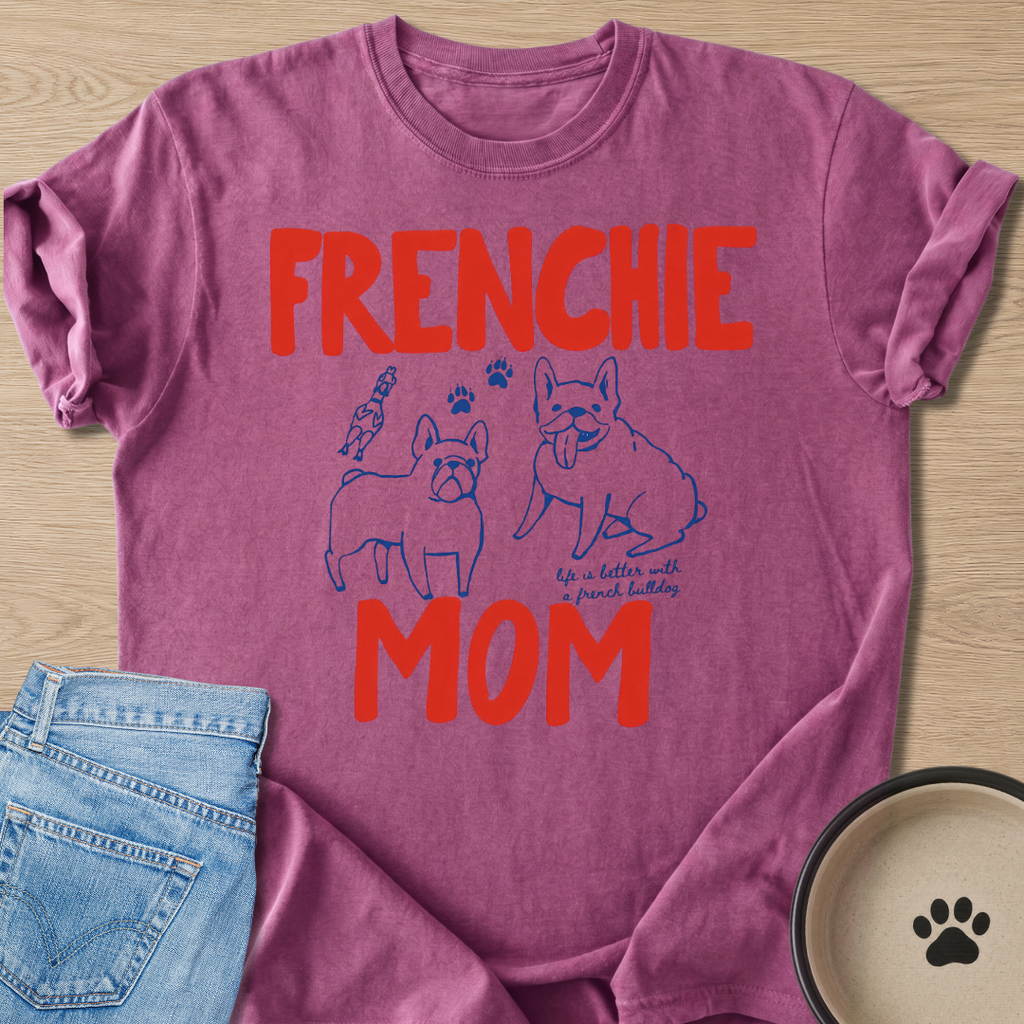 Frenchie Mom T-shirt