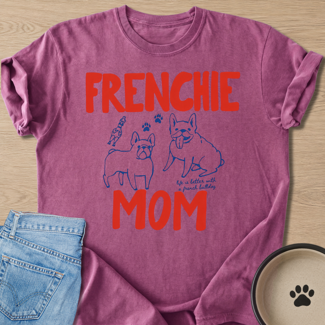 Frenchie Mom T-shirt