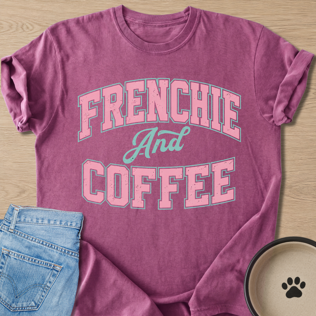 Frenchie And Coffee T-shirt