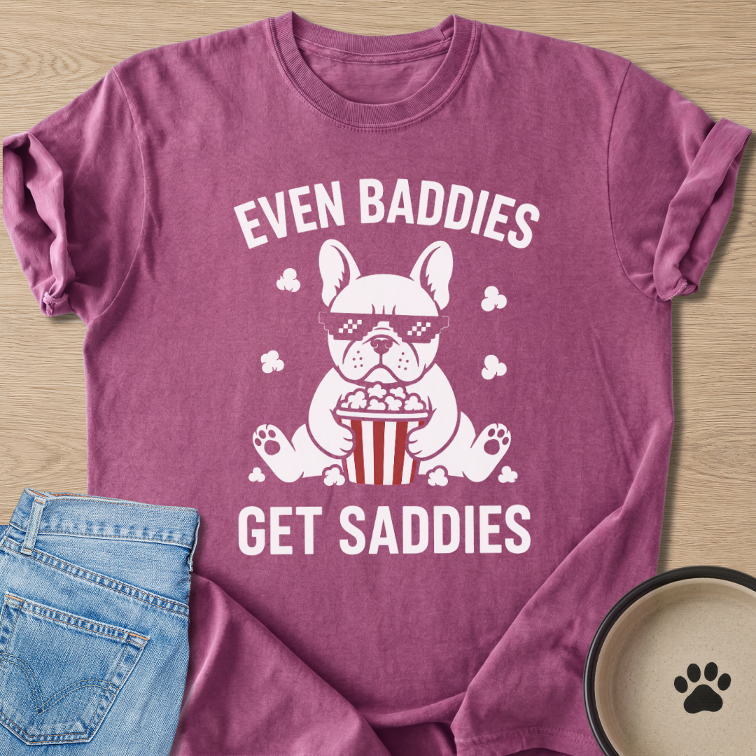 Even Baddies T-shirt