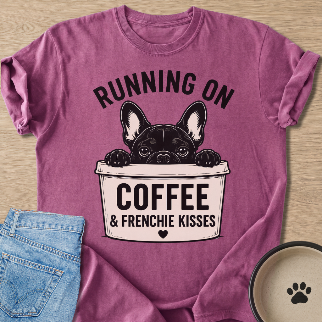 Coffee & Frenchie Kisses T-shirt