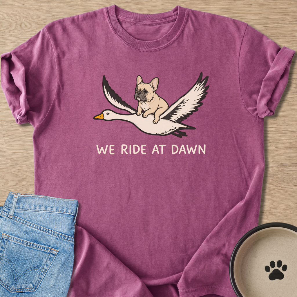 We Ride At Dawn T-shirt