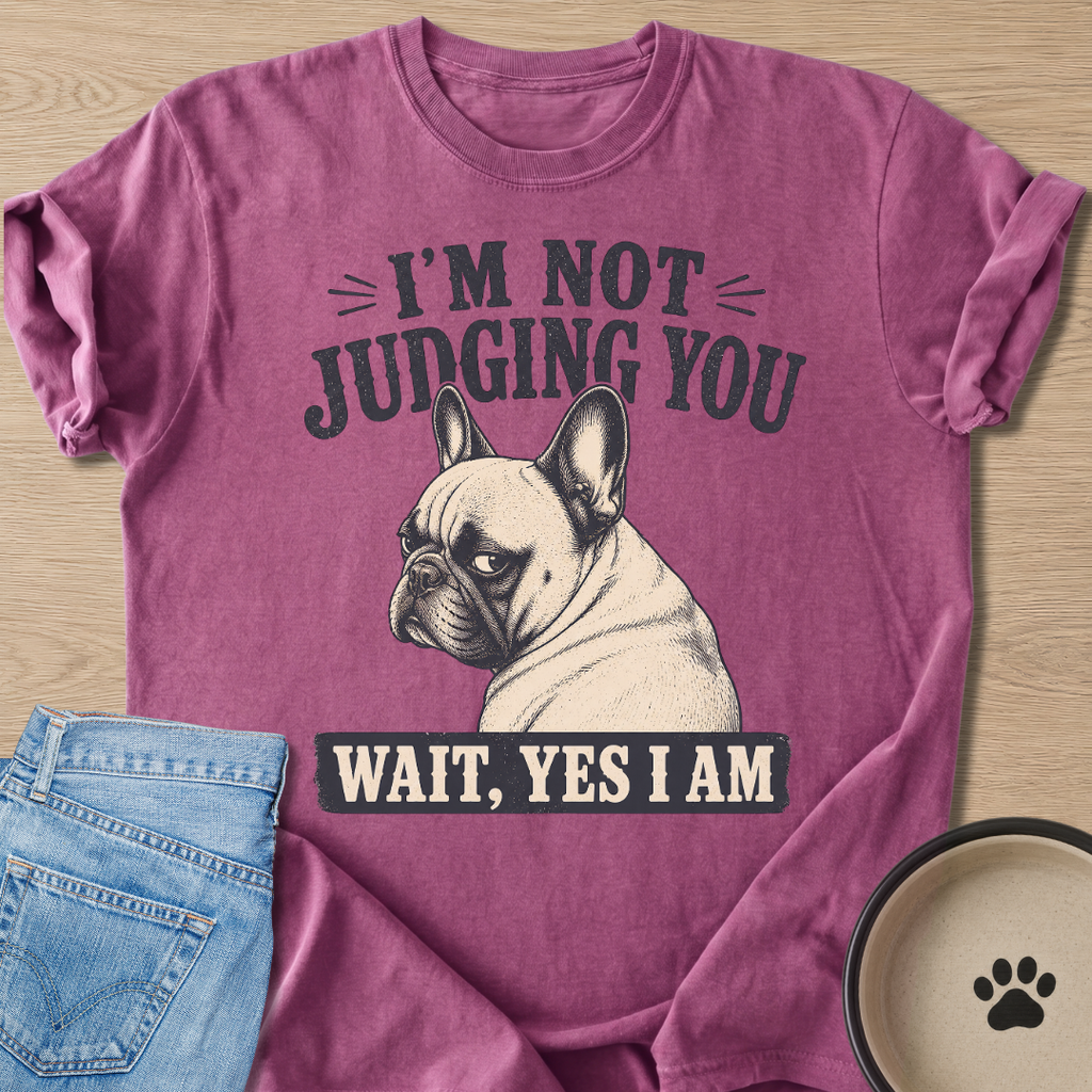 I'm Not Judging You T-shirt