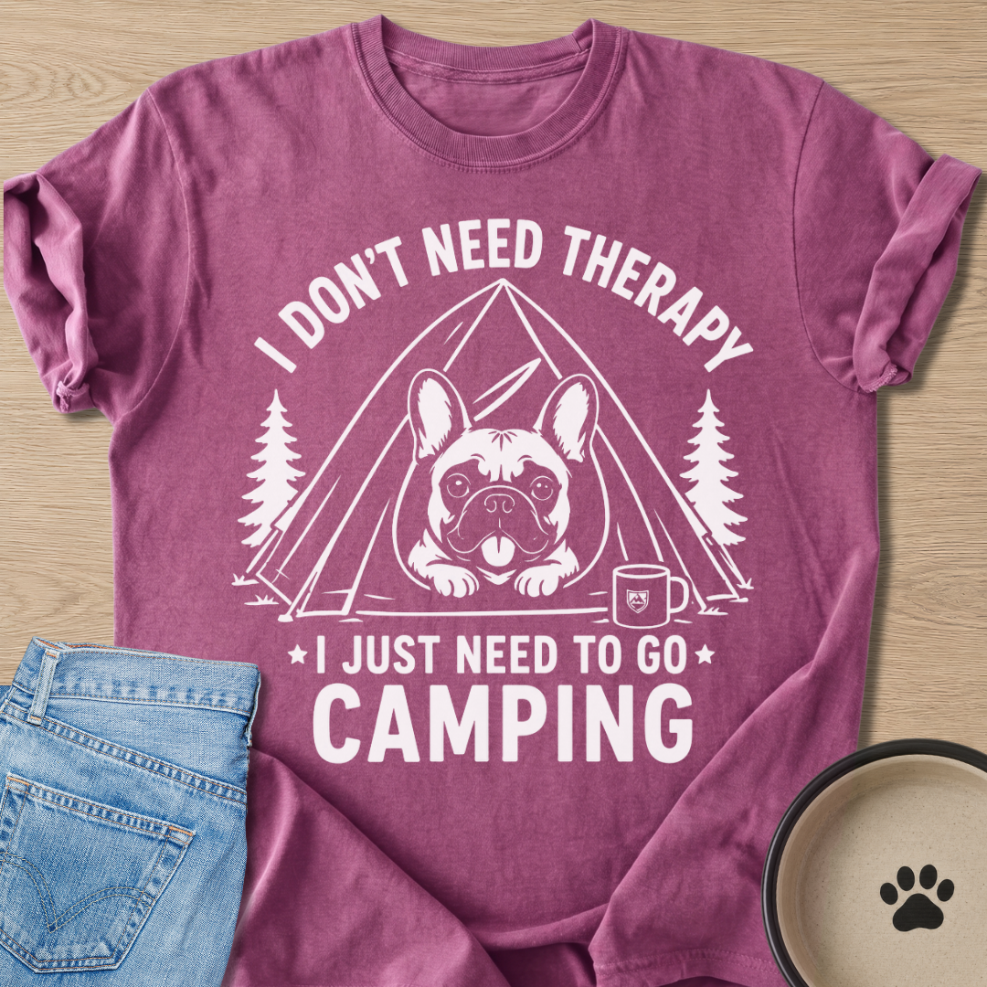 Need To Go Camping T-shirt