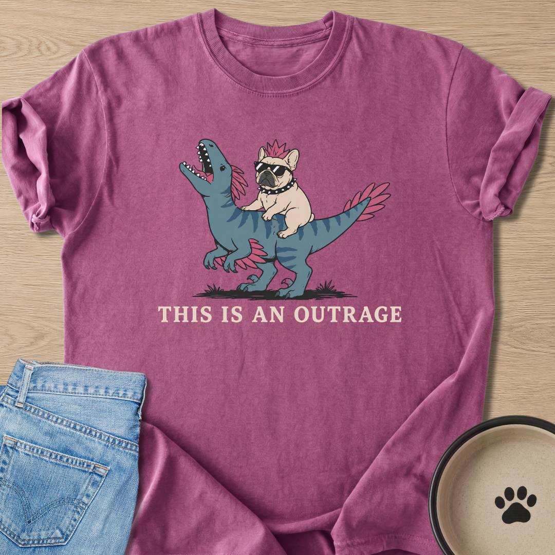 This Is An Outrage T-shirt