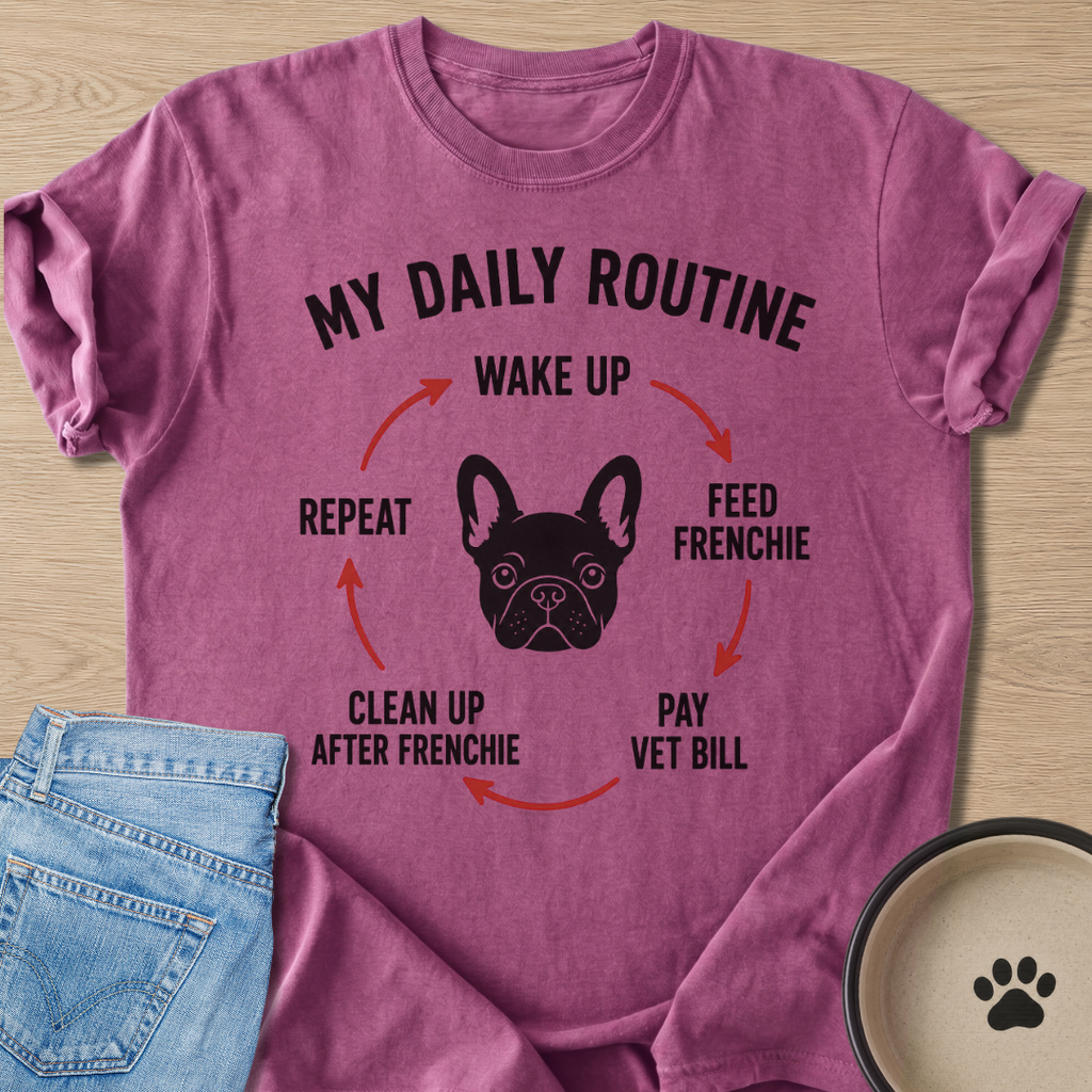 My Daily Routine T-shirt