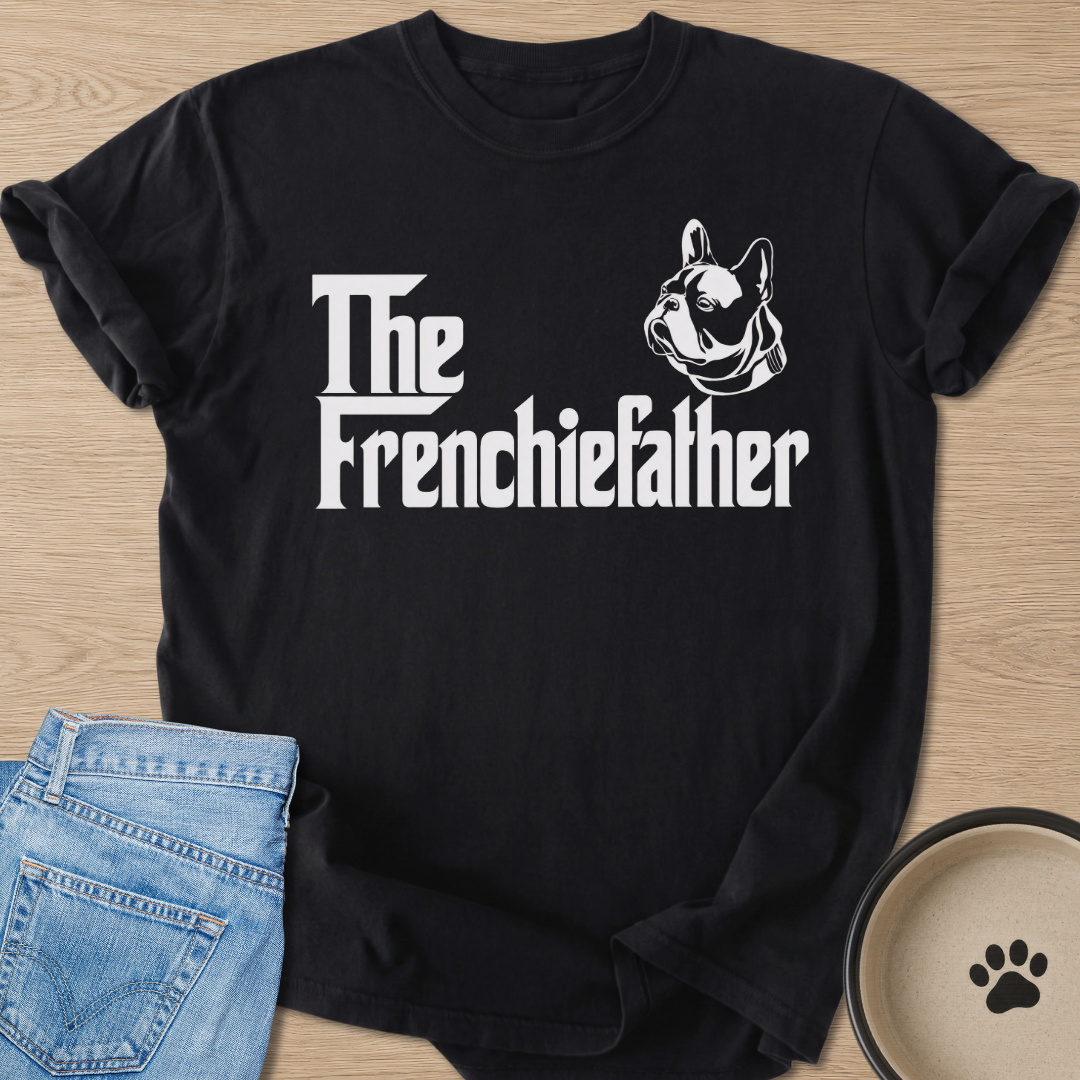 The Frenchiefather T-shirt