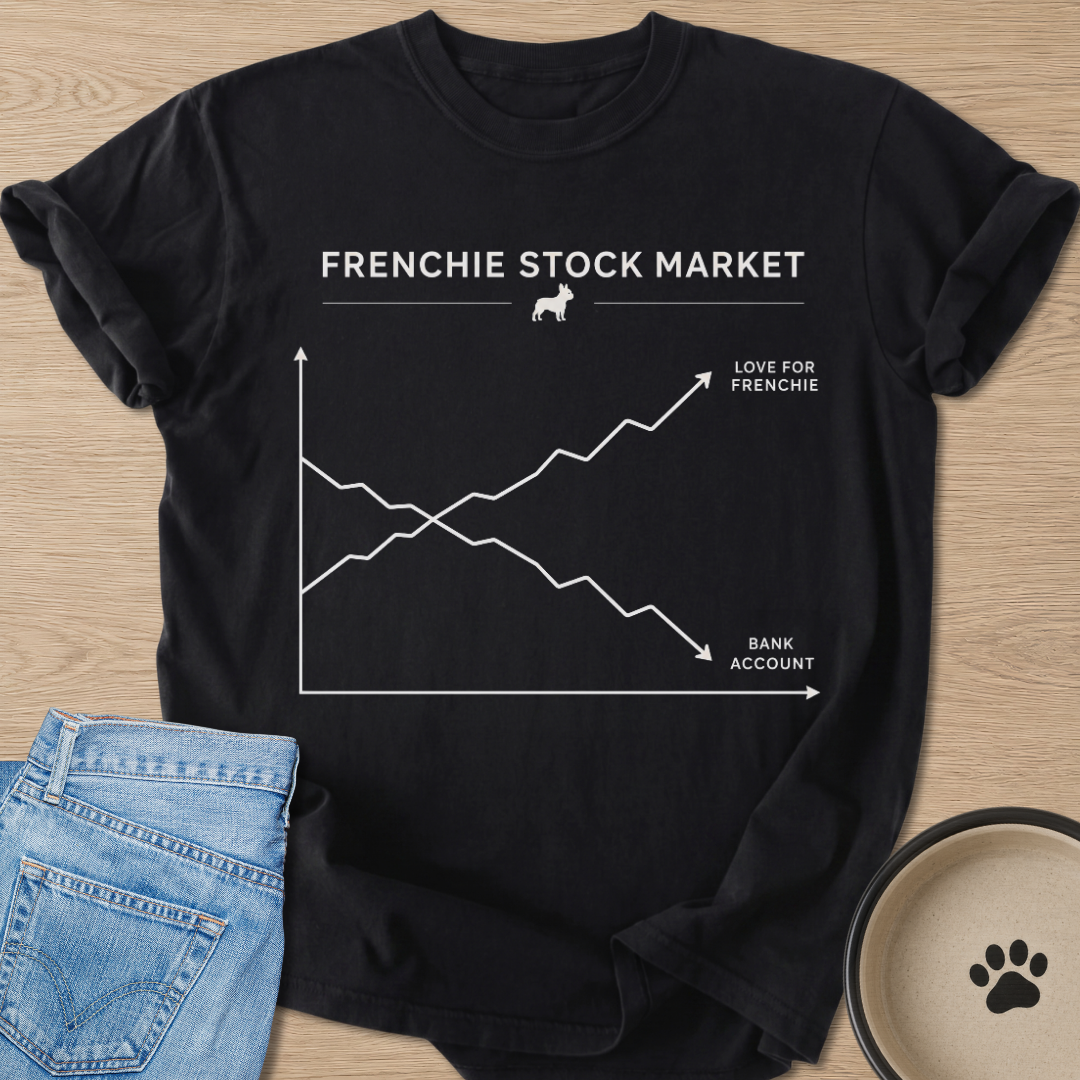 Frenchie Stock Market T-shirt