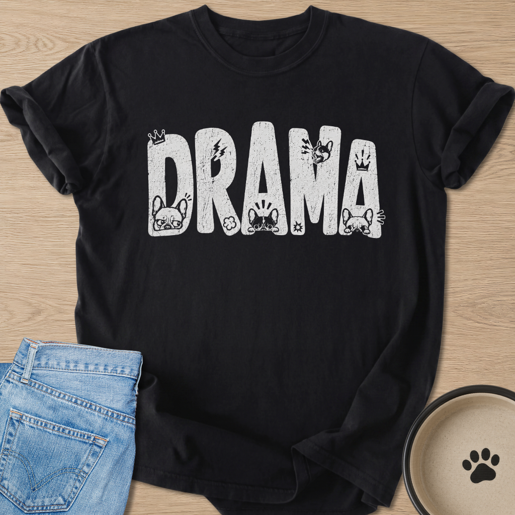 Frenchie Drama T-shirt