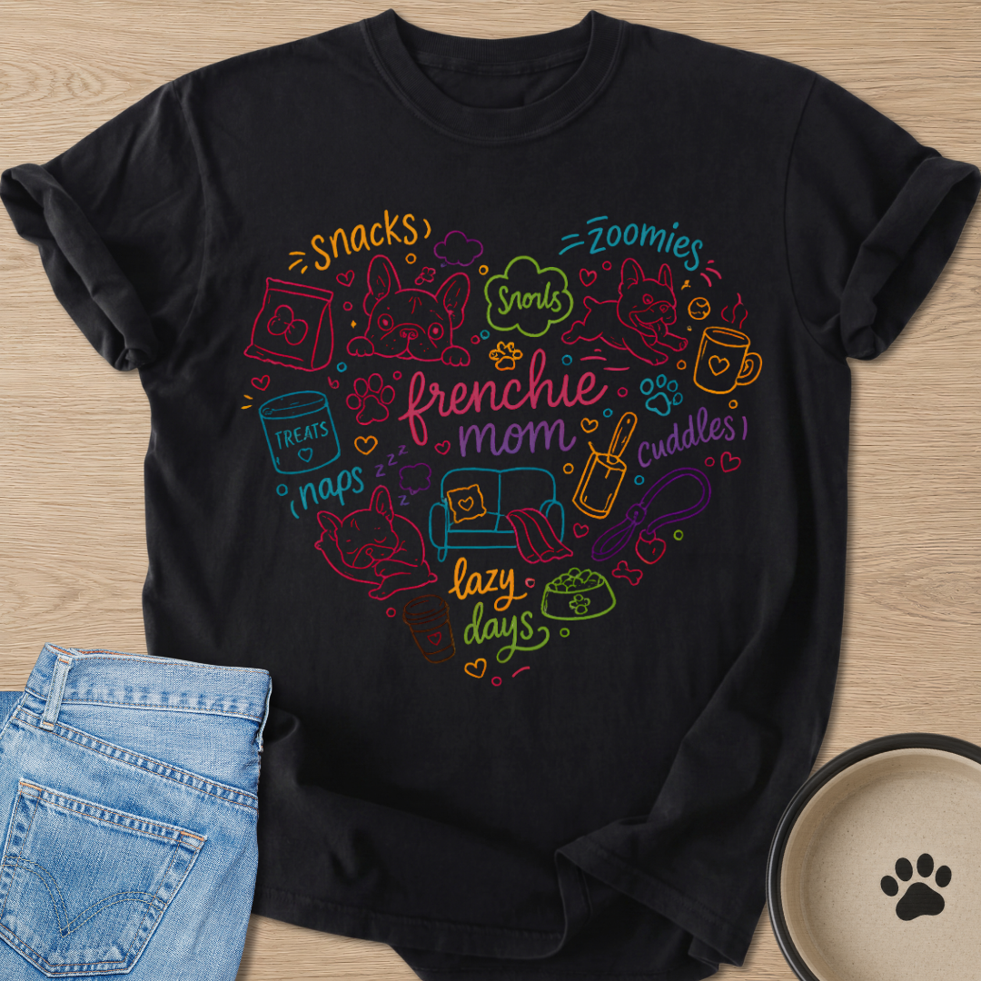 Frenchie Mom's Life T-shirt
