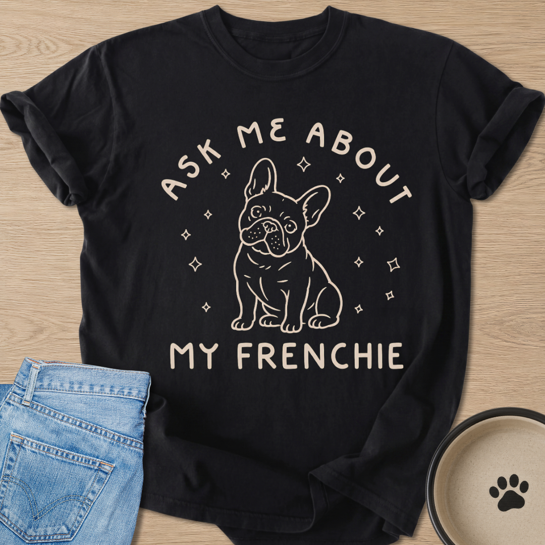 Ask Me About T-shirt