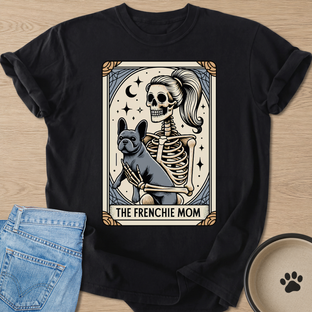 The Frenchie Mom T-shirt