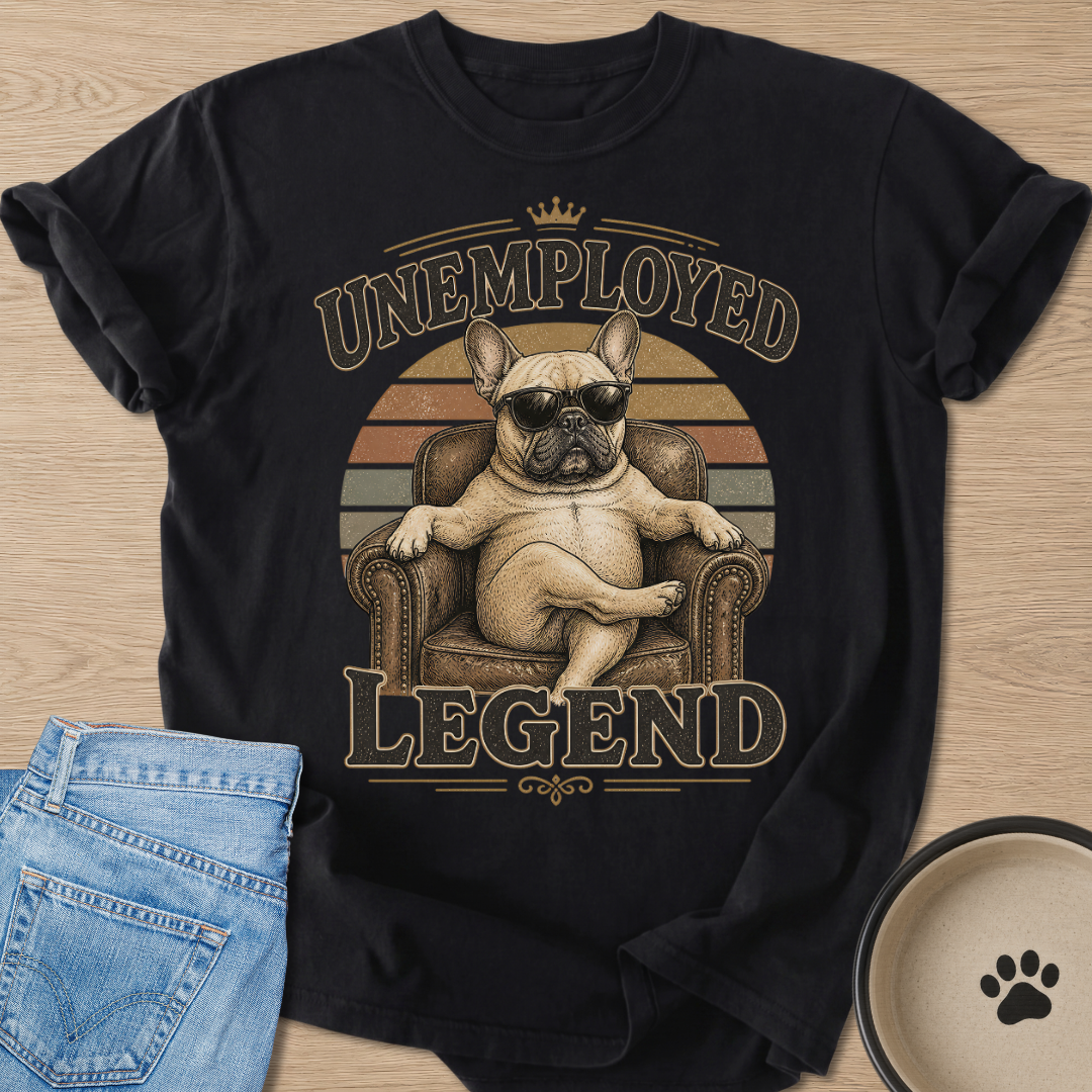 Unemployed Legend T-shirt