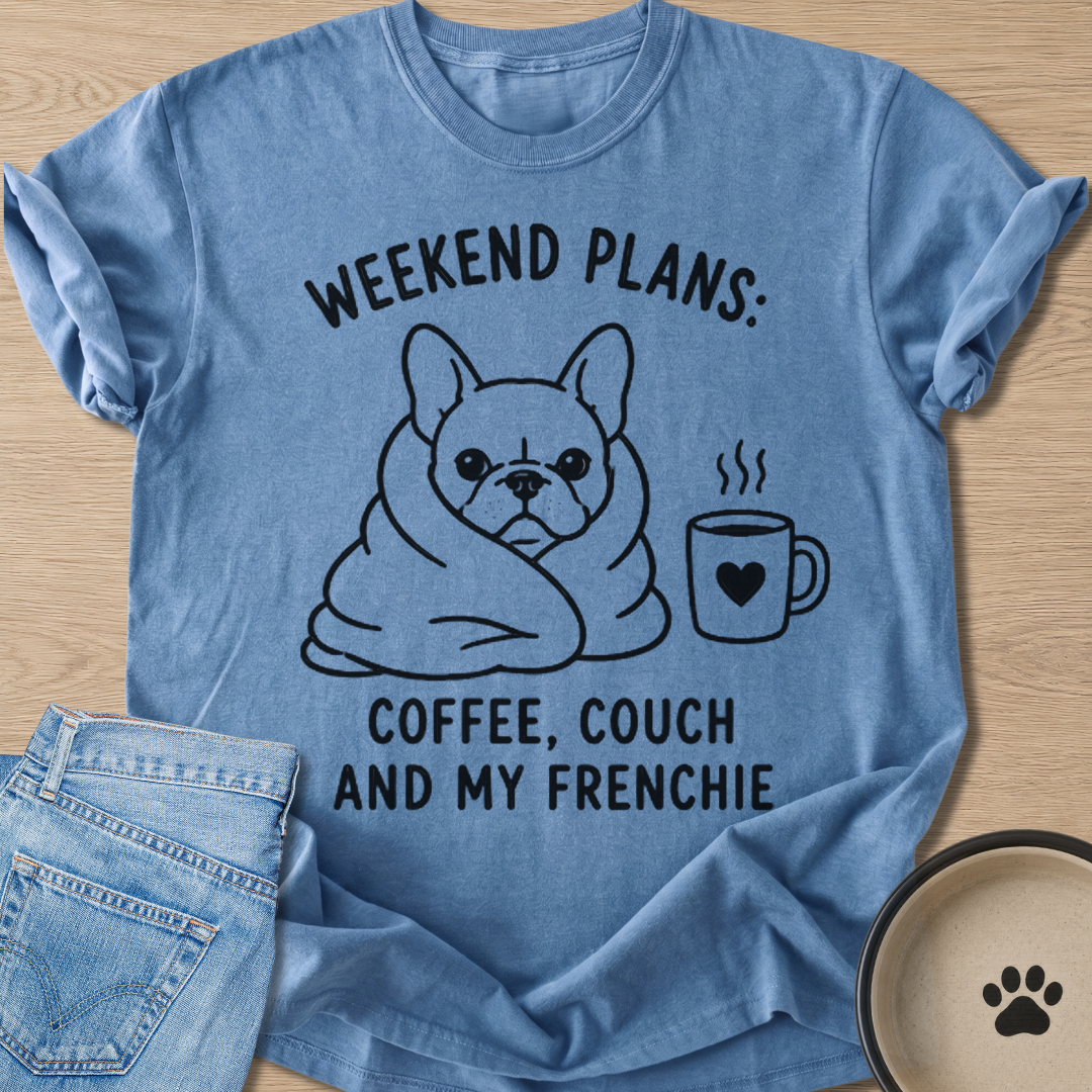 Weekend Plans T-shirt