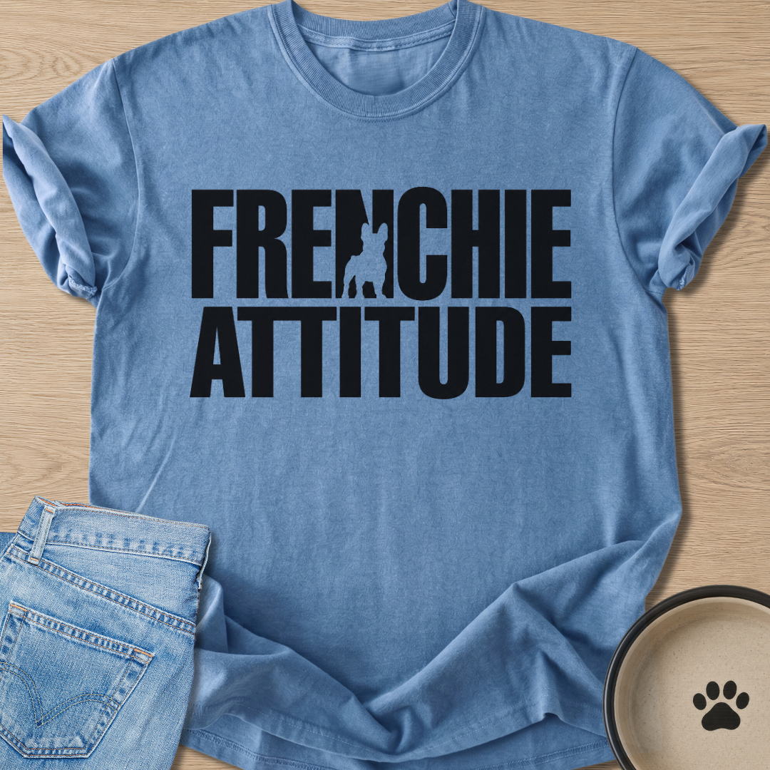 Frenchie Attitude T-shirt