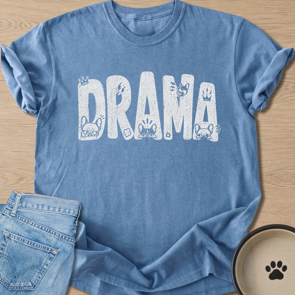 Frenchie Drama T-shirt
