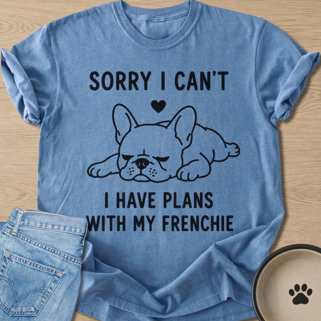 I Have Plans T-shirt