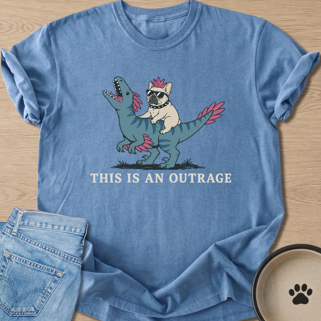 This Is An Outrage T-shirt