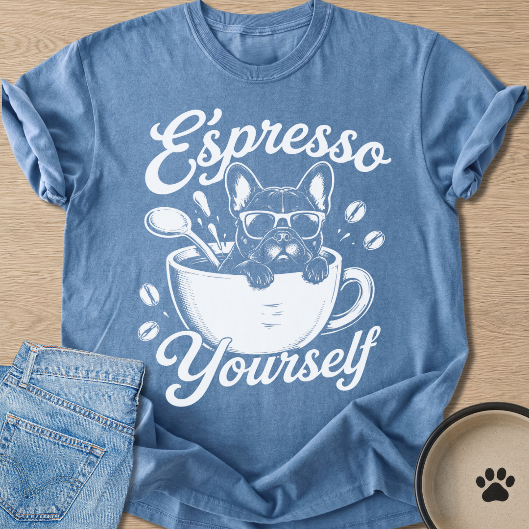 Espresso Yourself T-shirt