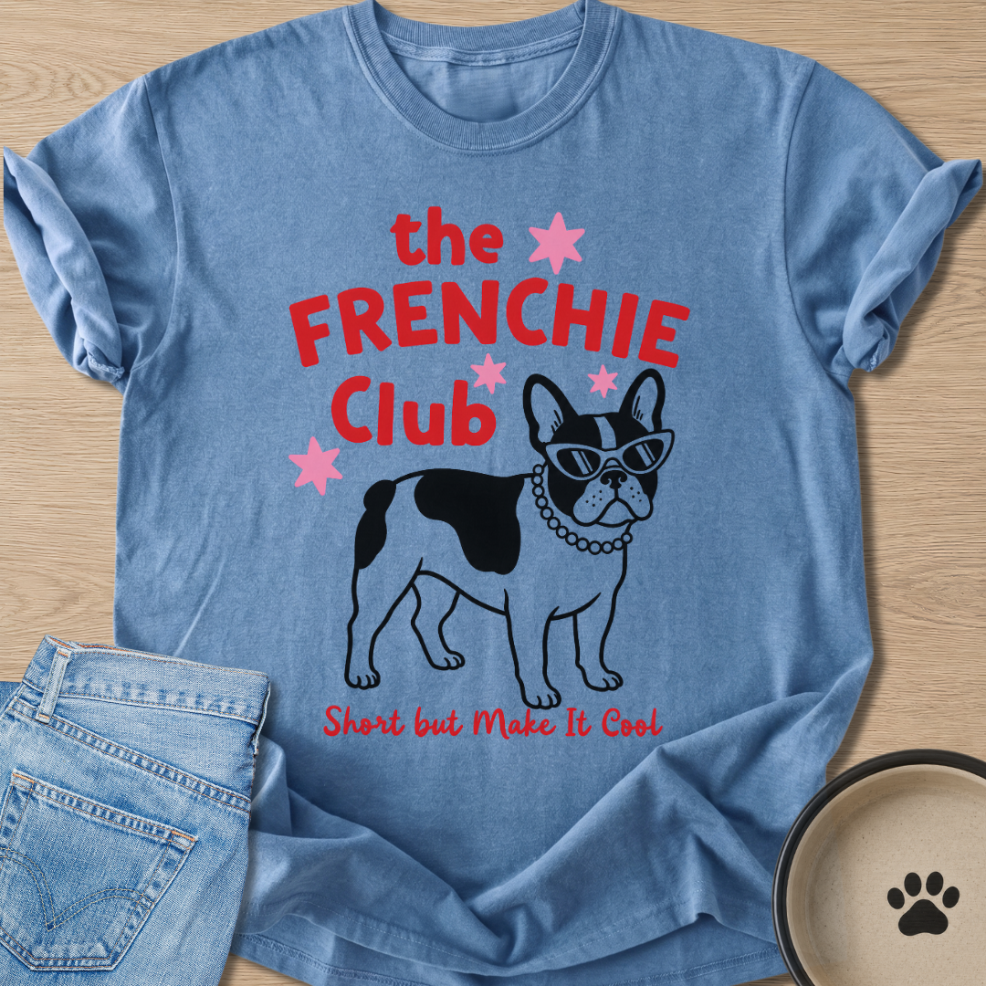 The Frenchie Club T-shirt