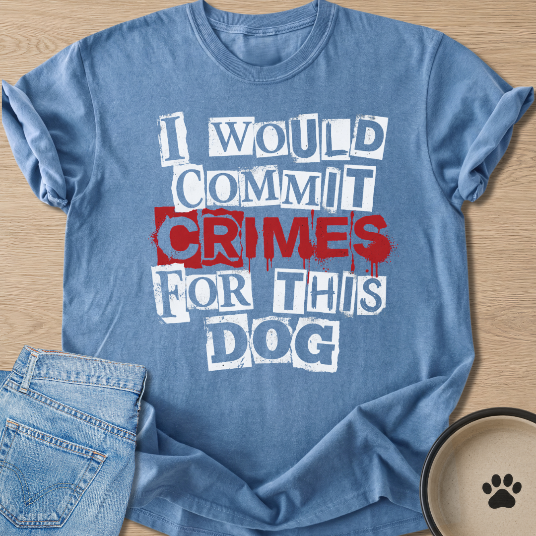 For This Dog T-shirt