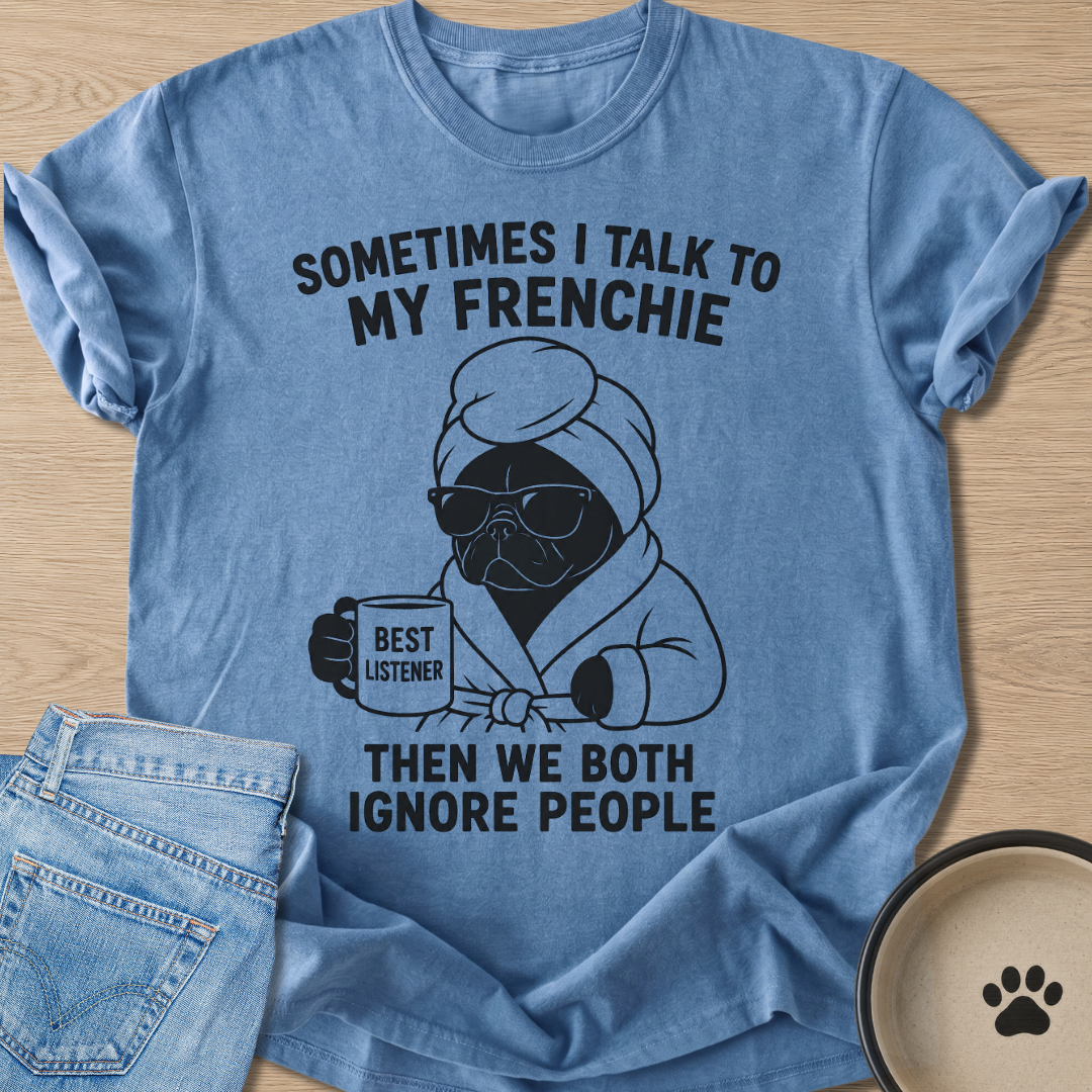 We Both Ignore People T-shirt