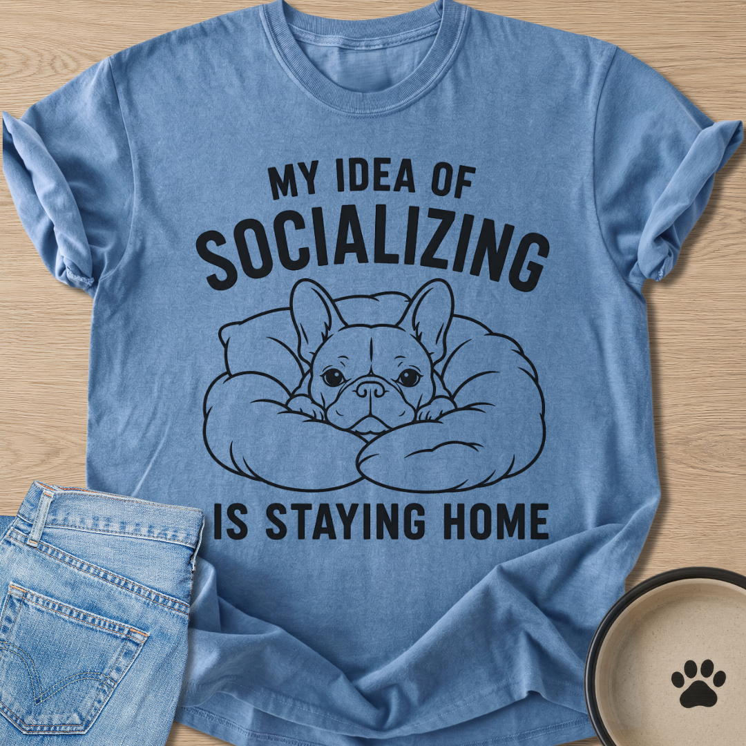 Staying Home T-shirt