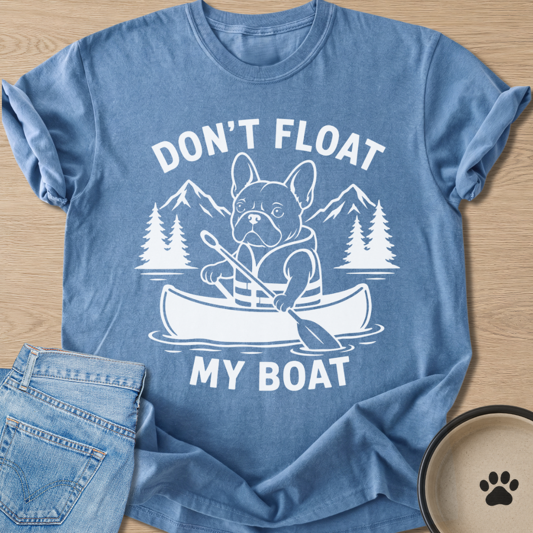 Don't Float T-shirt