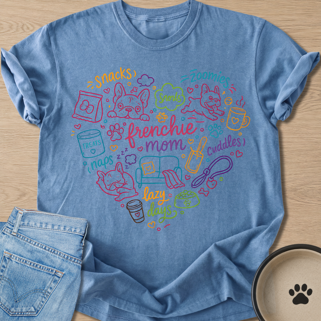 Frenchie Mom's Life T-shirt