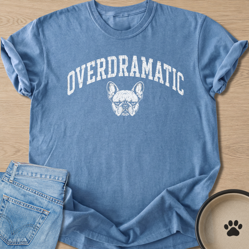 Overdramatic T-shirt