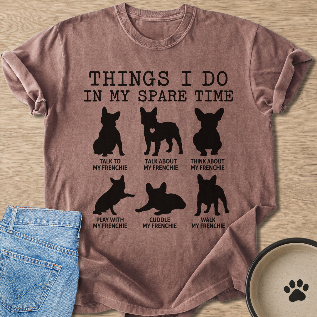 Things I Do T-shirt