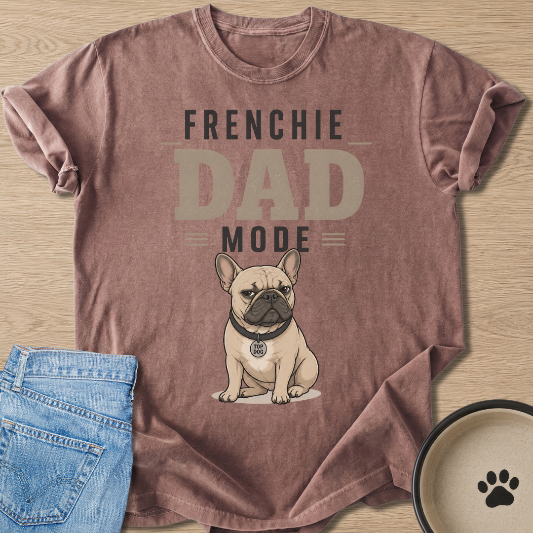 Frenchie Dad Mode T-shirt