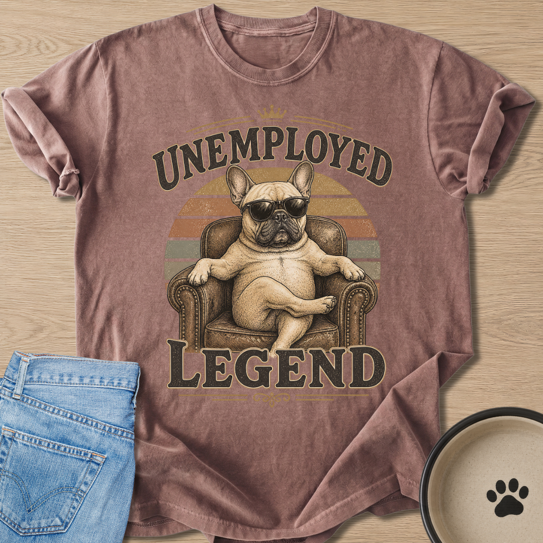 Unemployed Legend T-shirt