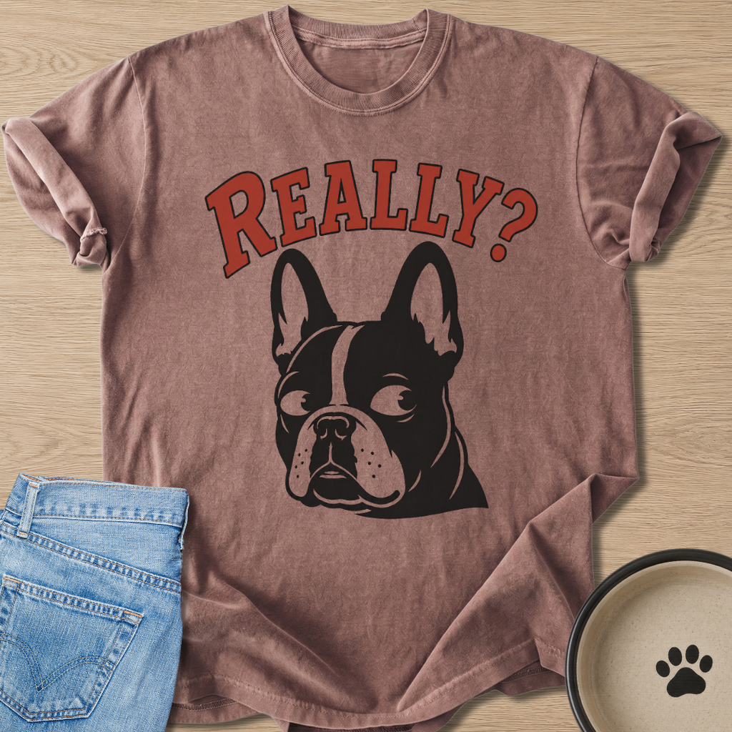 Really? T-shirt