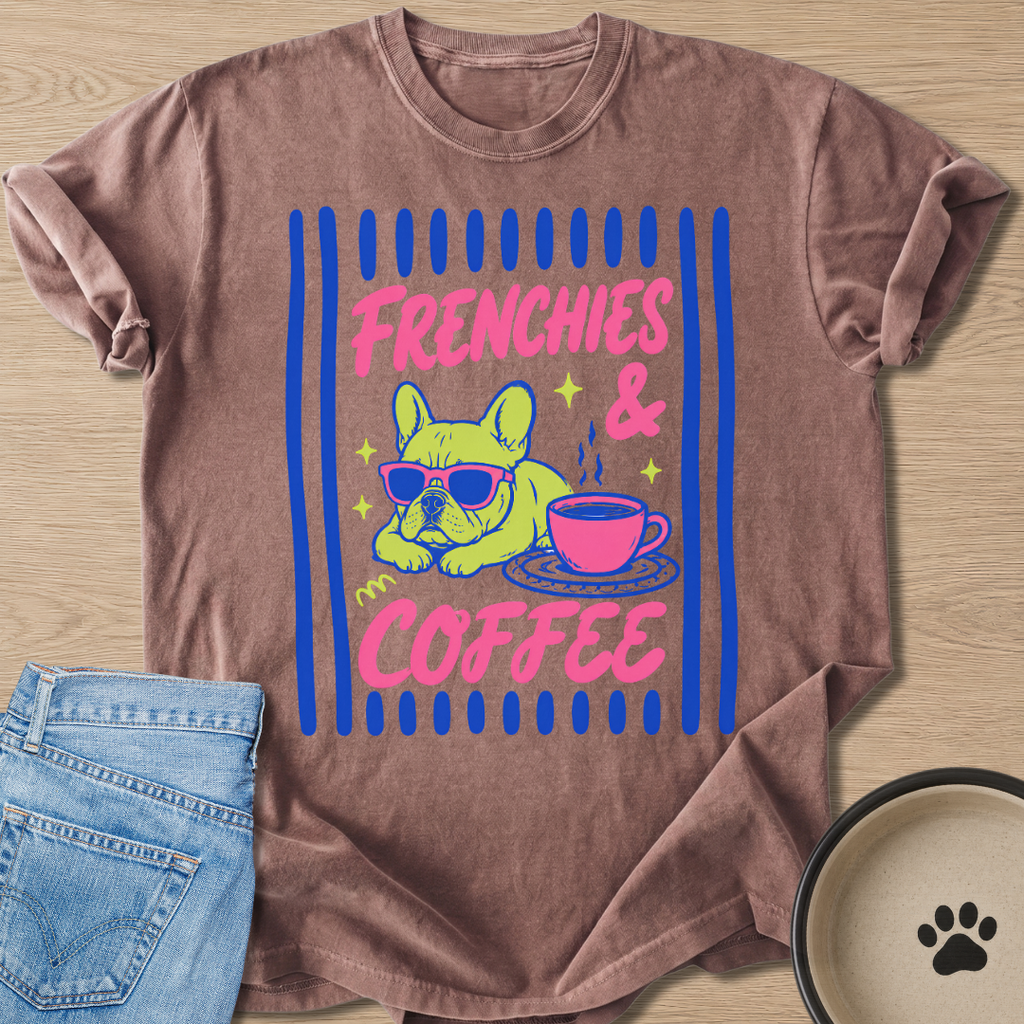 Frenchies & Coffee T-shirt
