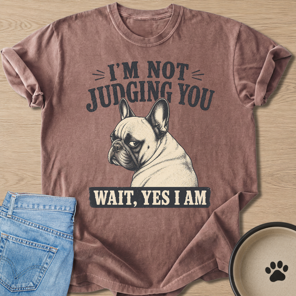 I'm Not Judging You T-shirt