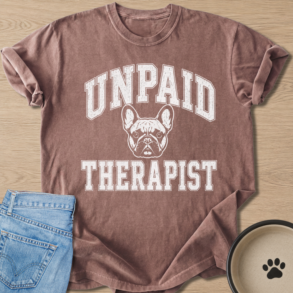Unpaid Therapist T-shirt