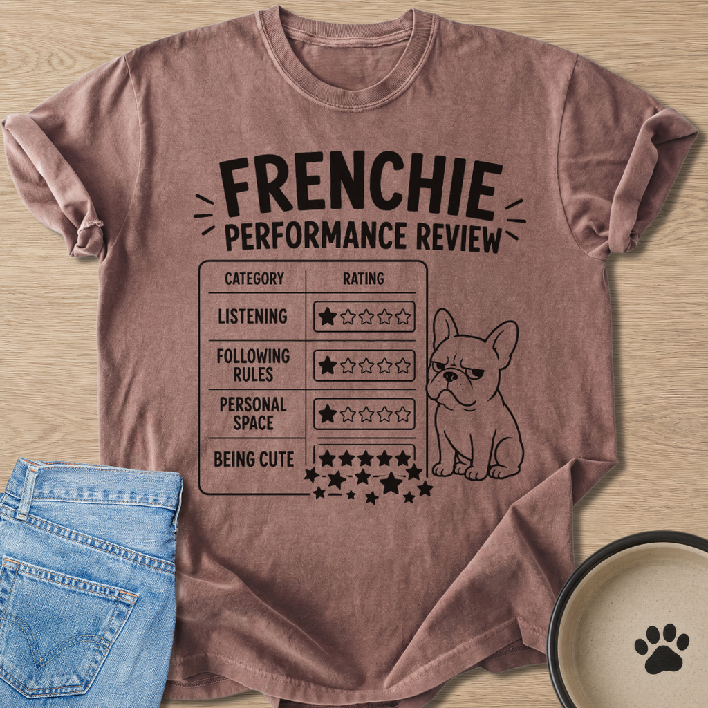 Frenchie Performance Review T-shirt