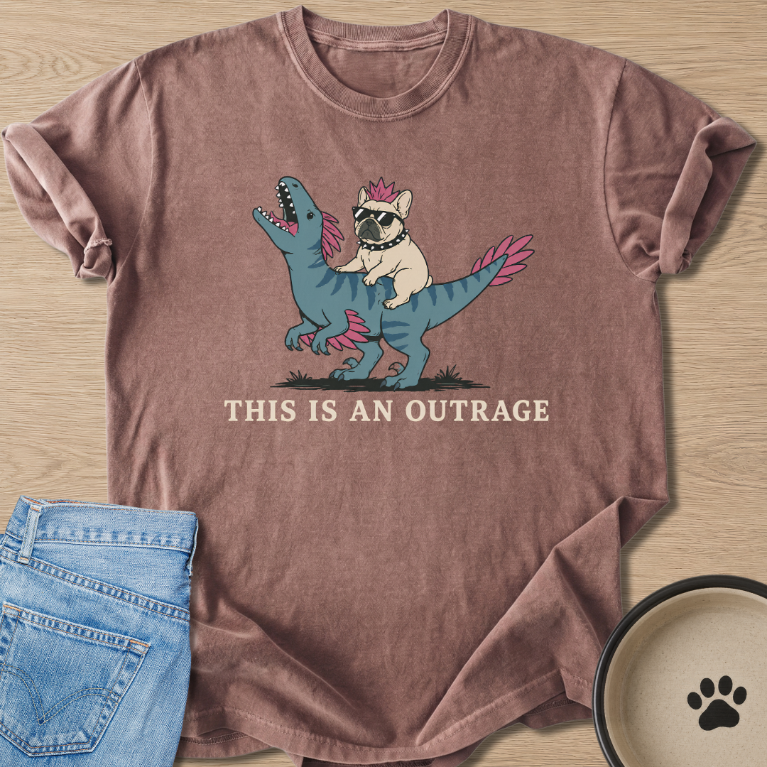 This Is An Outrage T-shirt