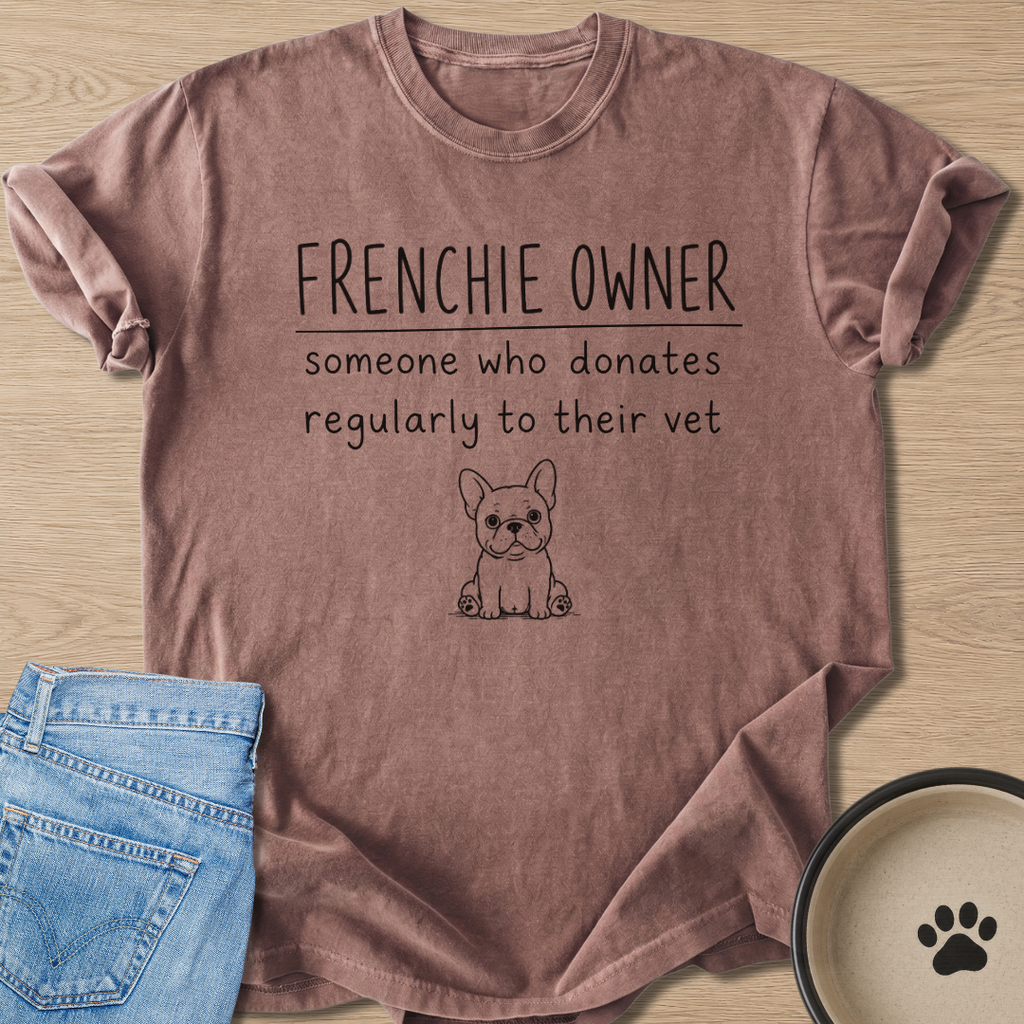 Frenchie Owner T-shirt