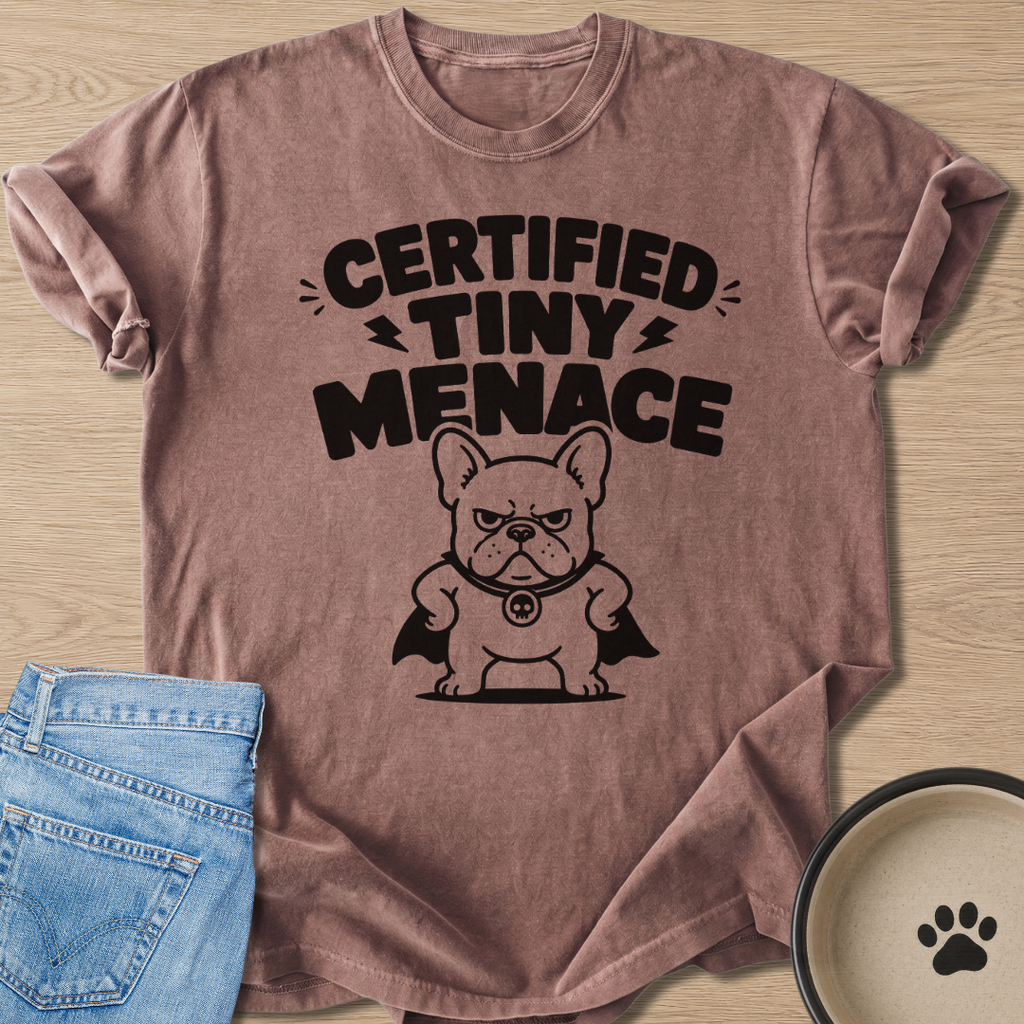 Certified Tiny Menace T-shirt