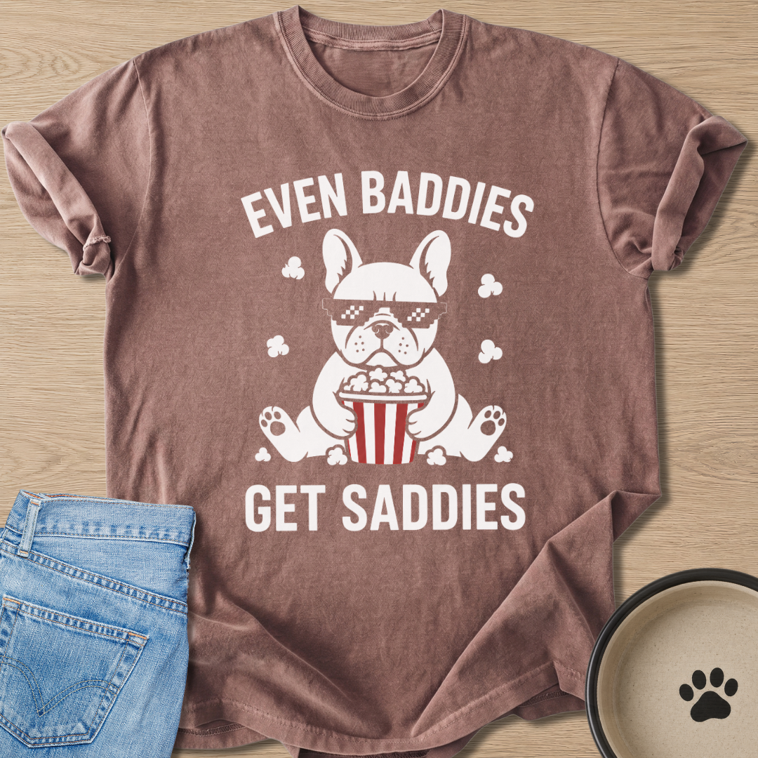 Even Baddies T-shirt
