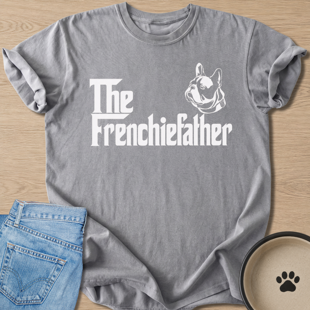 The Frenchiefather T-shirt