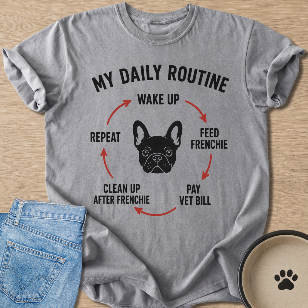 My Daily Routine T-shirt