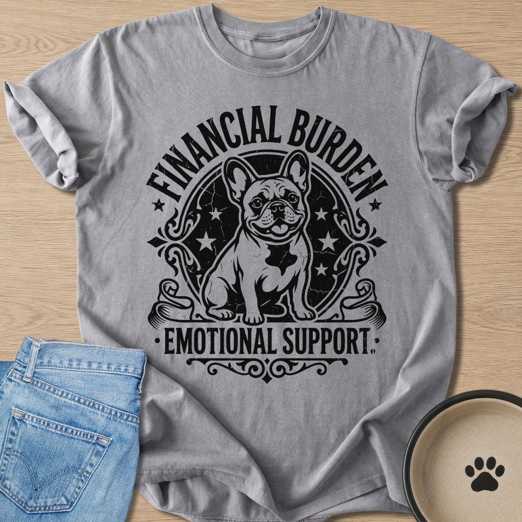 Financial Burden T-shirt