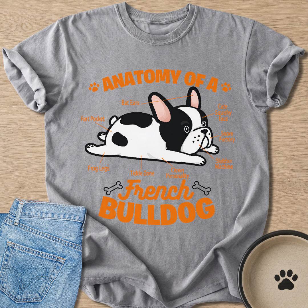 Anatomy of A Frenchie T-shirt