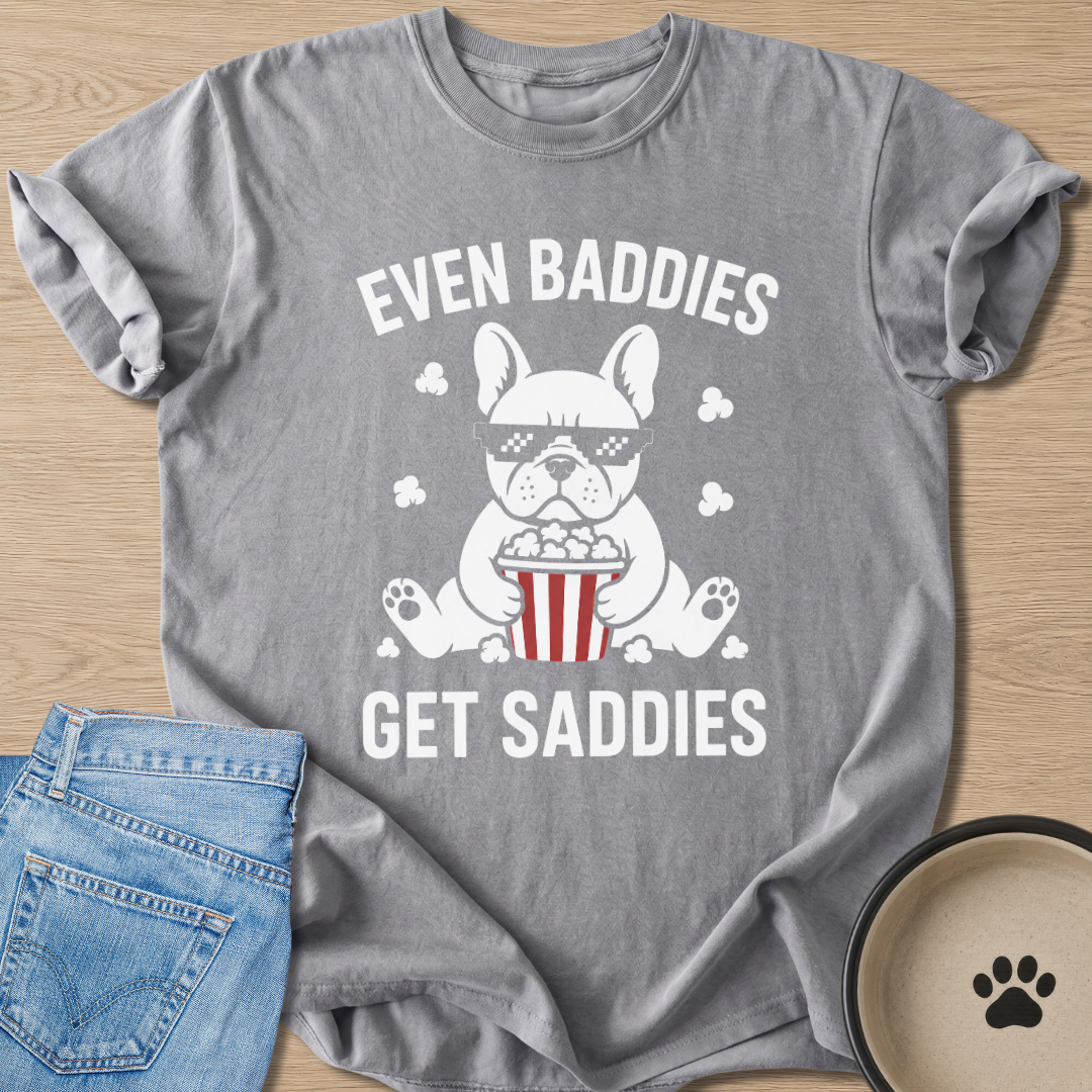 Even Baddies T-shirt