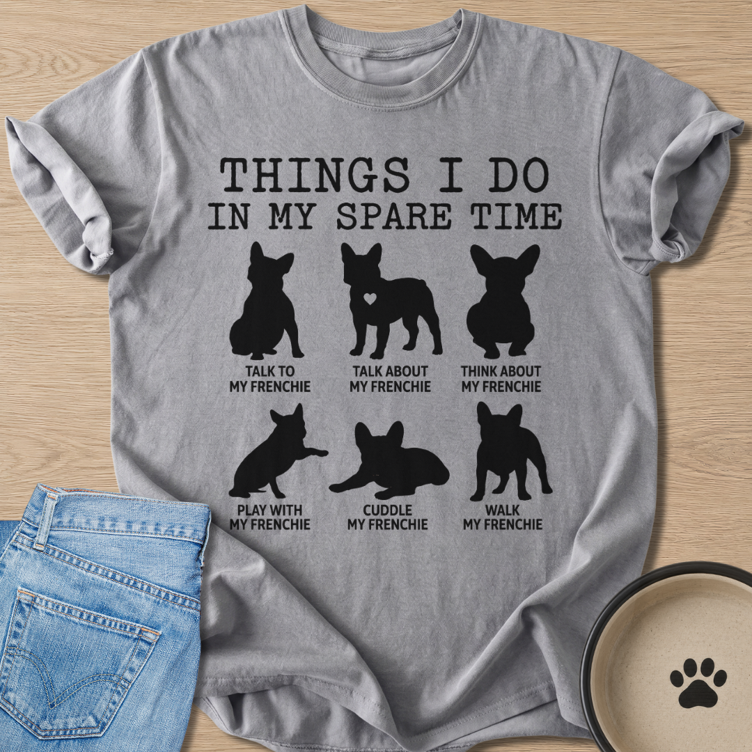 Things I Do T-shirt